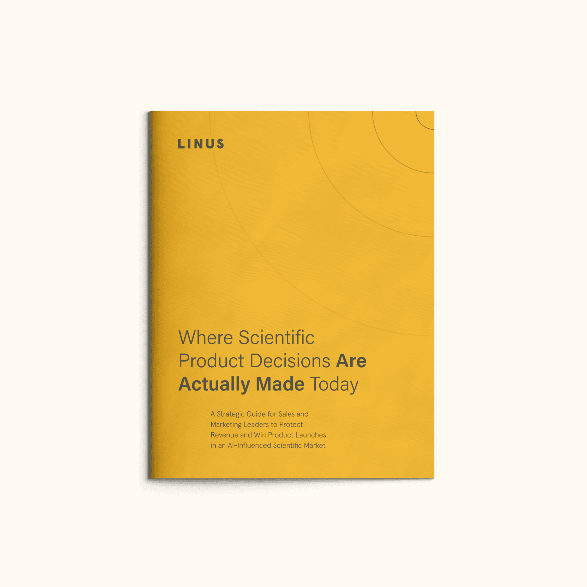 Where Scientific Product Decisions Are Actually Made Today